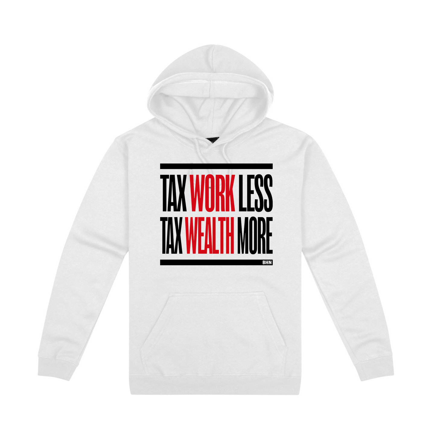 #BHN Tax Work Less, Tax Wealth More