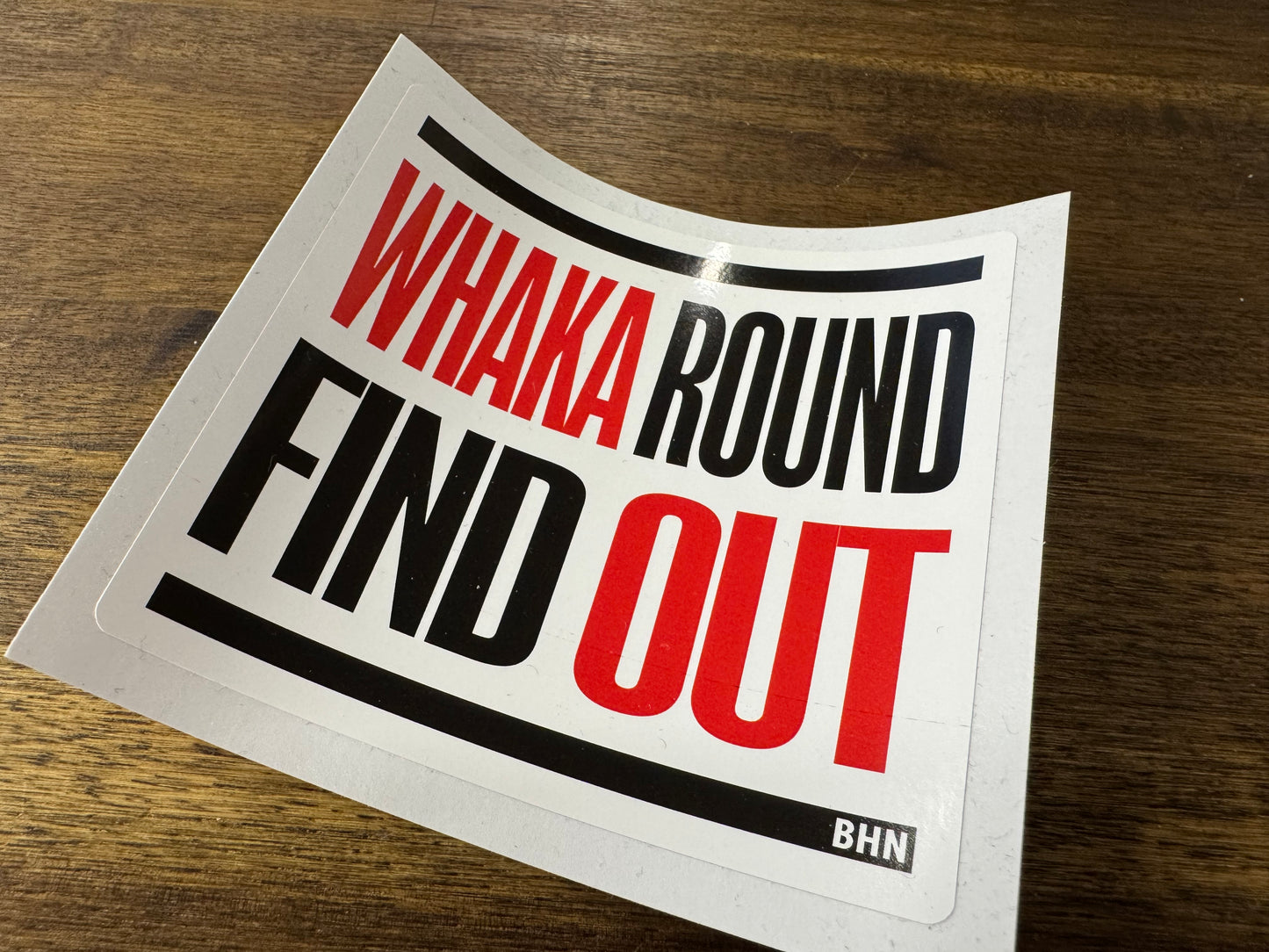 Whaka Round Find Out Sticker
