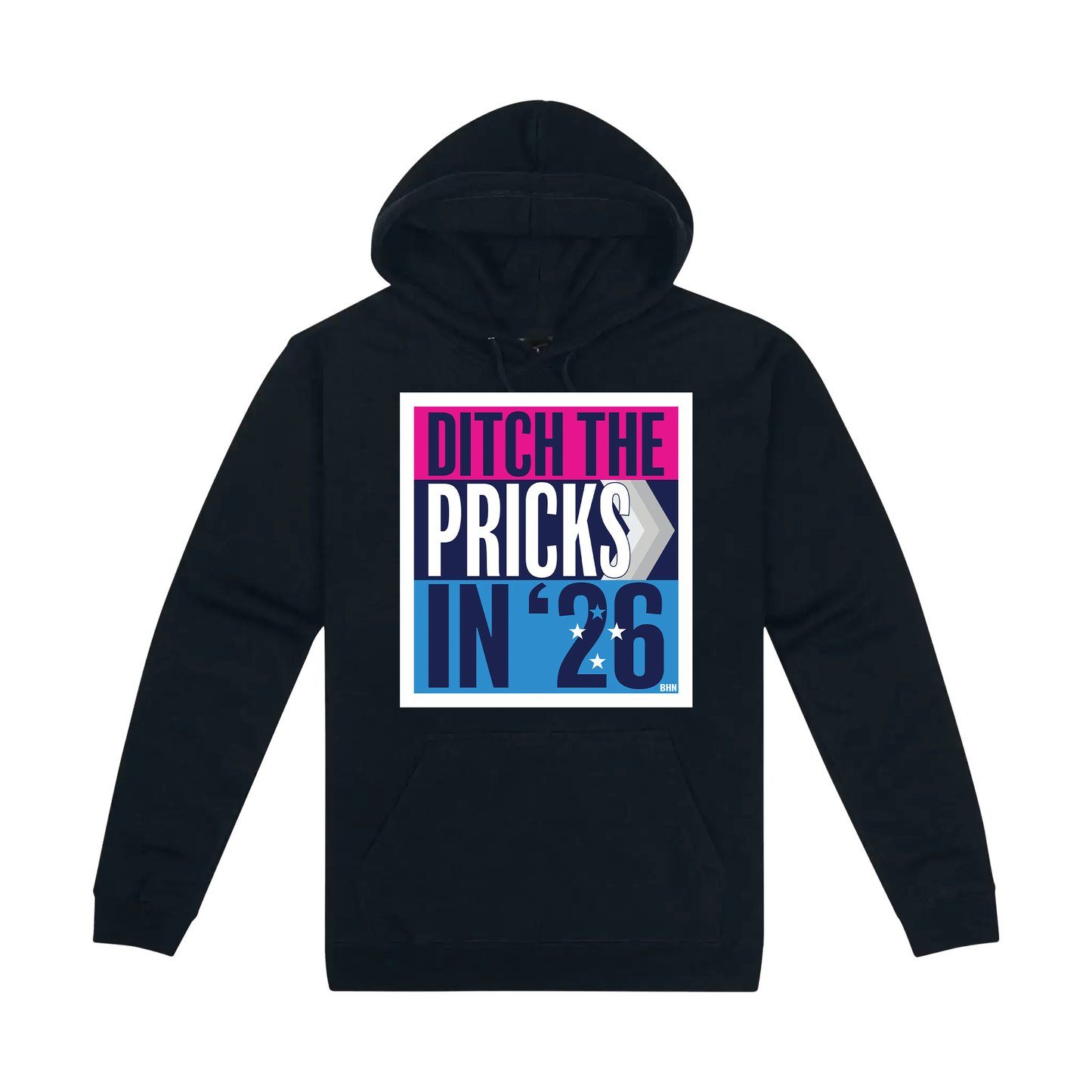 #BHN DTP / Ditch the Pricks in '26 hoodies