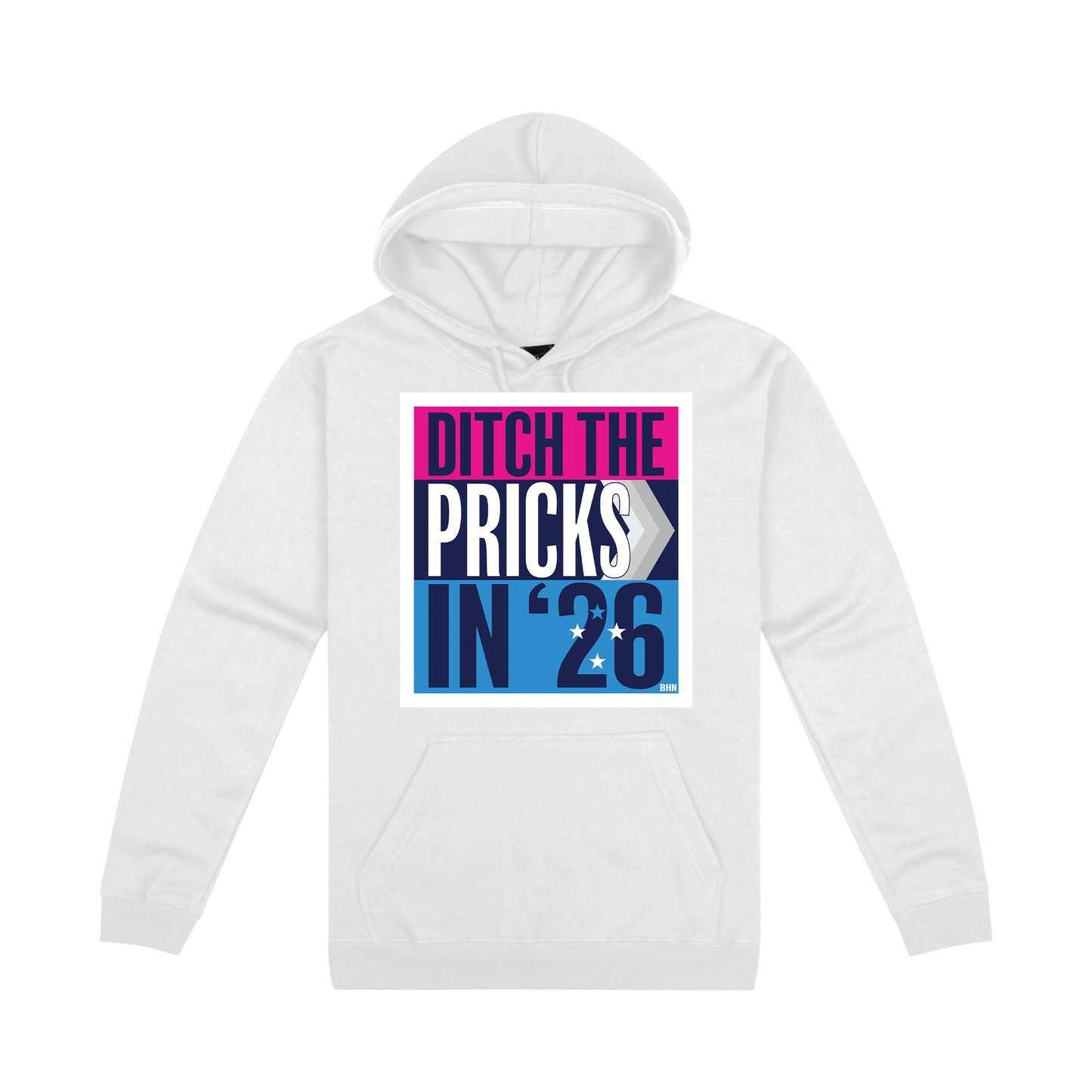 #BHN DTP / Ditch the Pricks in '26 hoodies