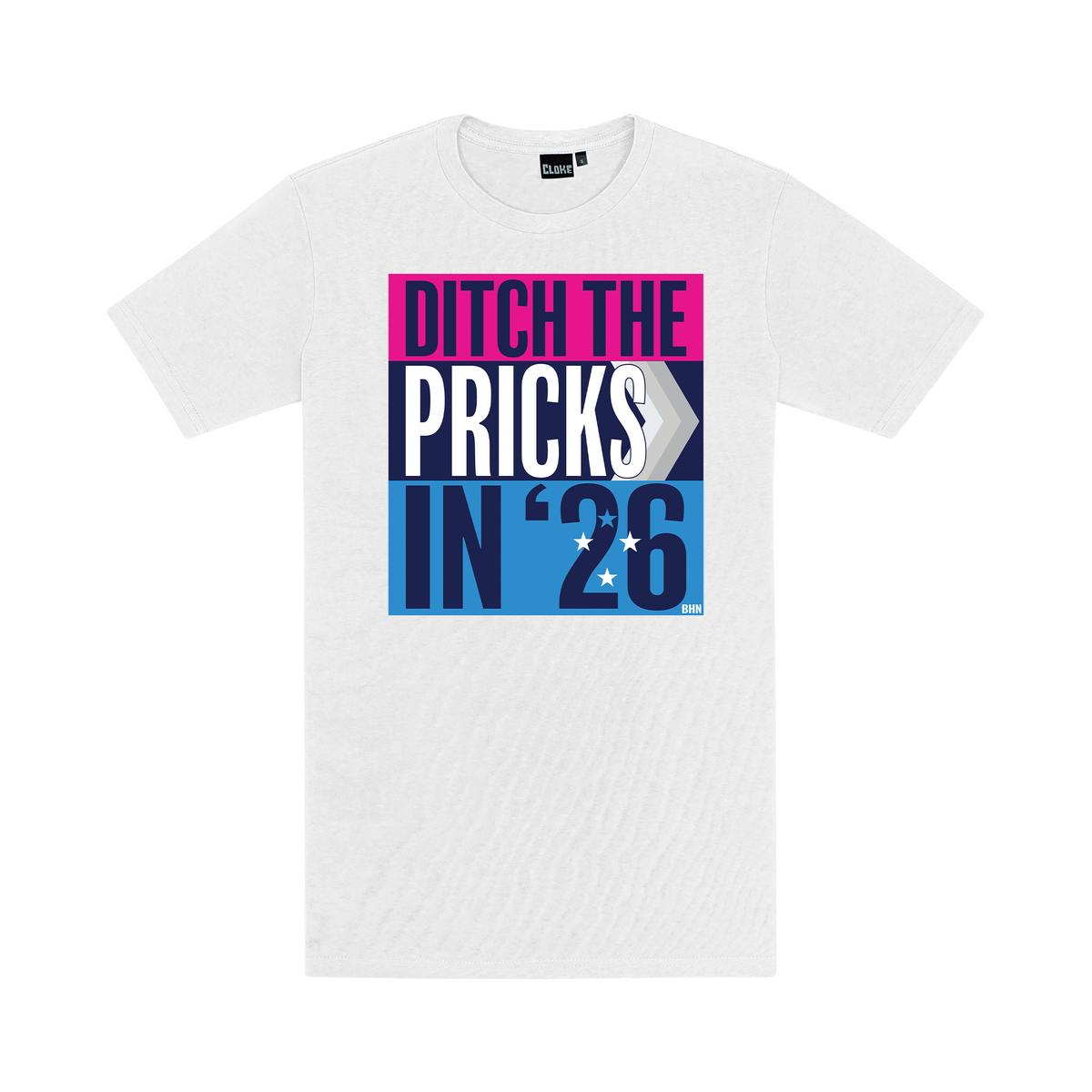 #BHN DTP / Ditch the Pricks in '26 tees